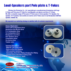 T-Yokes and Bottom plates Speaker Driver Parts made in Taiwan