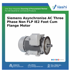Siemens Asynchronise AC Three Phase Non FLP IE2 Foot Cum Flange Mounted Motor